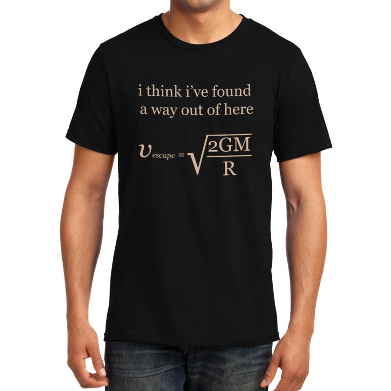 Xevomart Escape Velocity , Physics , Unisex Graphic T-Shirt