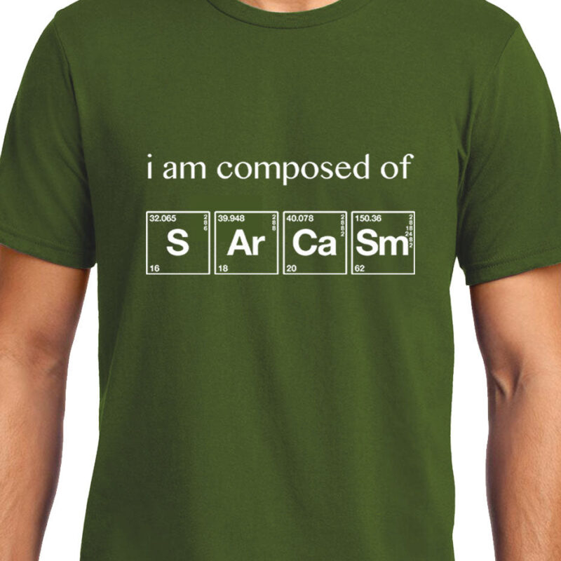 Xevomart I am Composed of Sarcasm , Chemistry , Unisex Graphic T-Shirt