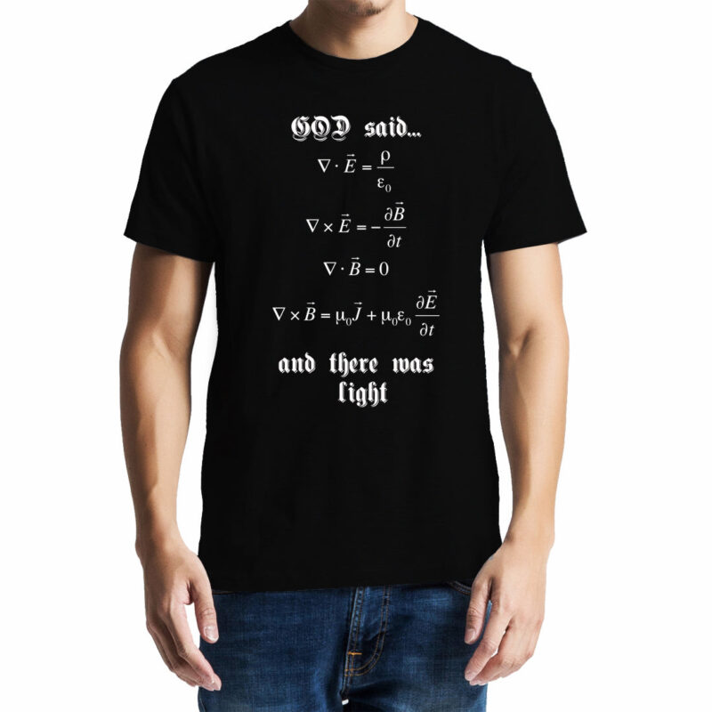 Xevomart Maxwell's Equation , God Said Let there be light , Physics, Unisex Graphic T-Shirt