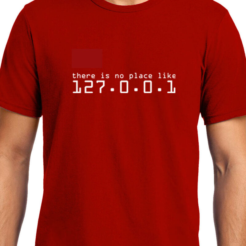 Xevomart No Place Like Home , 127.0.0.1 , Programming , Coding , Unisex Graphic T-Shirt